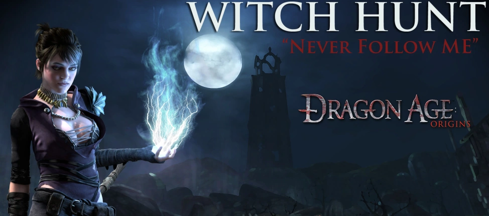 Dragon Age Dragon Age: Origins – Witch Hunt