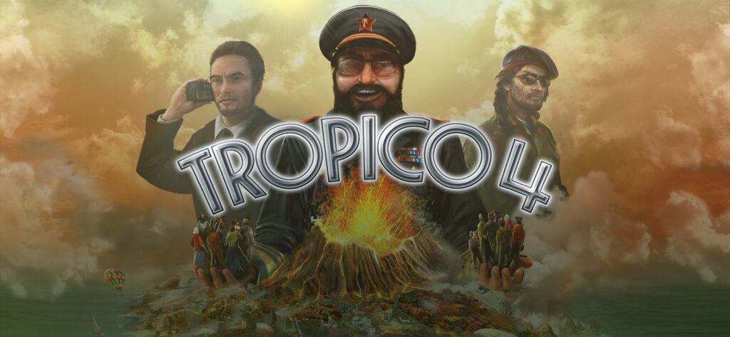 TROPICO 4 TROPICO 4